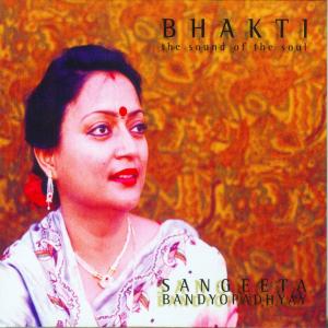 Cover van Sangeeta, Bandyophadyay – Bhakti