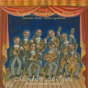 Cover van Napoli Mandolinorchestra – Mandolini All'opera