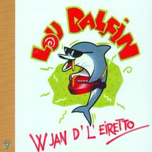 Cover van Lou Dalfin – W Jan D'l'eiretto
