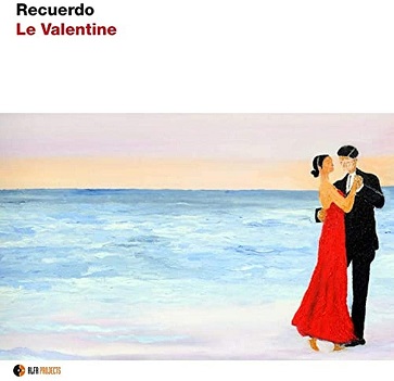 Cover van Le Valentine – Recuerdo