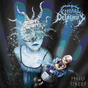 Cover van Eternal Deformity – Frozen Circus