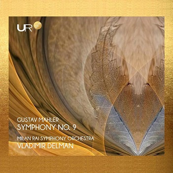 Cover van Delma, Vladimir & Milan Rai Symphony Orchestra – Gustav Mahler Symphony No. 9 In D Major