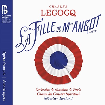 Cover van Gillet, Anne-Catherine – Charles Lecocq: La Fille De Madame Angot
