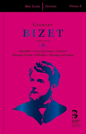 Cover van Roth, Francois-Xavier – Georges Bizet: Djamileh, Vasco De Gama, Cantates, Musique Chorale, Melodies & Musique Pour Piano (Portraits, Vol. 6)