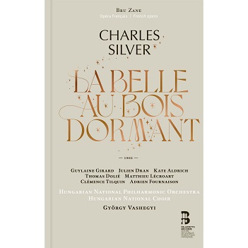 Cover van Hungarian National Philharmonic Orchestra – Charles Silver: La Belle Au Bois Dormant