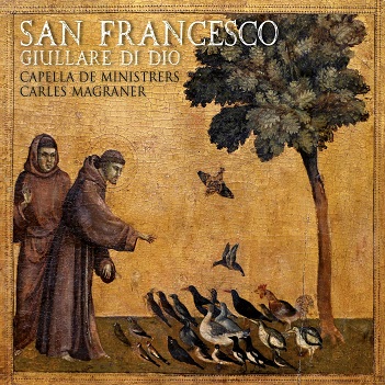 Cover van Capella De Ministrers – San Francesco - Giullare Di Dio