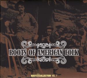 Cover van V/A – Roots of Amercian Folk
