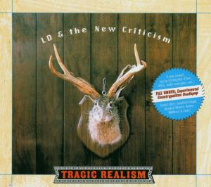 Cover van Ld & the New Criticism – Tragic Realism