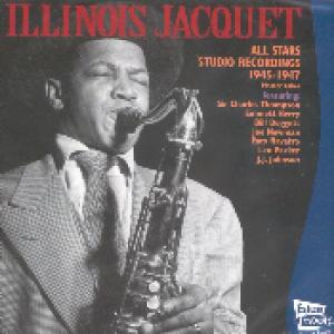 Cover van Jacquet, Illinois & His All Stars – Allstars 1945-1947