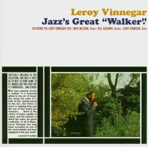 Cover van Vinnegar, Leroy -Trio- – Jazz's Great Walker