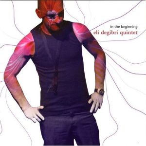 Cover van Degibri, Eli =Quartet= – In the Beginning
