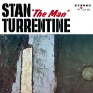 Stan 'the Man' Turrentine