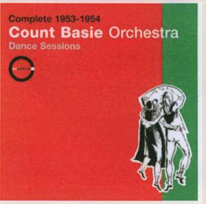 Cover van Count Basie Orchestra – Complete 1953-54:Dance Se