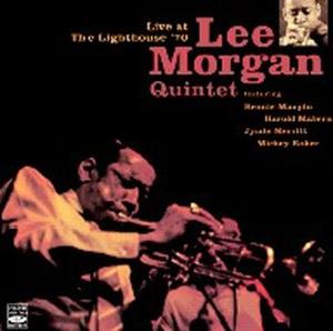 Cover van Morgan, Lee -Quintet- – Live At the Lighthouse
