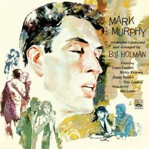 Cover van Murphy, Mark -Orchestra- – Conducted & Arranged By Bill Holman