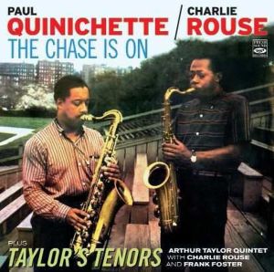 Cover van Rouse/Quinichette/Taylor – Chase is On/Taylor's Teno