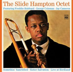 Cover van Hampton, Slide – Slide Hampton Octet + Unreleased Live Recordings