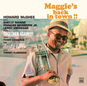 Cover van McGhee, Howard – Maggie's Back In Town/ Together Again/Dusty Blue