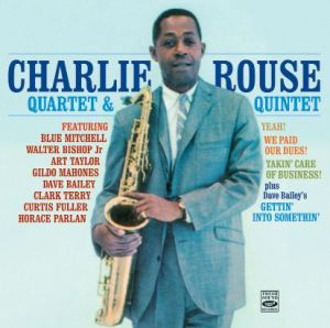 Cover van Rouse, Charlie – Yeah/We Paud Our Dues/Takin' Care of Business/Gettin' Into Somethin'