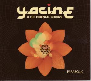 Cover van Yacine & the Oriental Groove – Parabolic