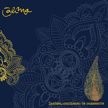 Cover van Calima – Lumbre... Canciones De Carromato