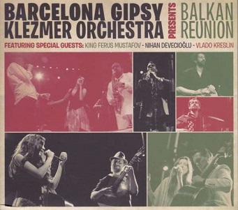 Cover van Barcelona Gipsy Klezmer Orchestra – Balkan Reunion