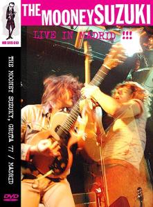 Cover van Mooney Suzuki – Live In Madrid