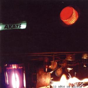 Cover van Akatz – 12 Anos De Exitos