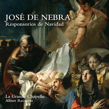 Cover van La Grande Chapelle – Jose De Nebra: Responsorios De Navidad