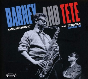 Cover van Wilen, Barney -Quartet- – Barney and Tete Grenoble '88