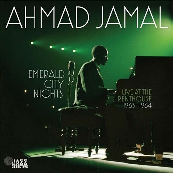 Emerald City Nights: Live At the Penthouse 1963-64