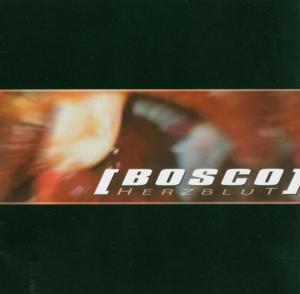 Cover van Bosco – Herzblut