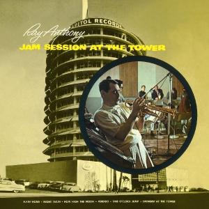 Cover van Anthony, Ray & His Orchestra – Jam Session At the Tower