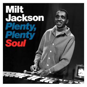 Cover van Jackson, Milt – Plenty Plenty Soul