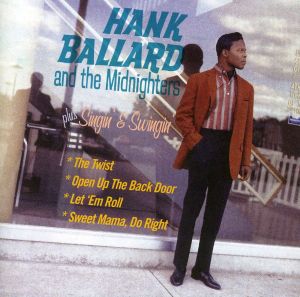 Cover van Ballard, Hank – Hank Ballard & the Midnighters/Singin' & Swingin'