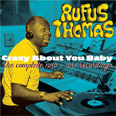 Cover van Thomas, Rufus – Crazy About You Baby