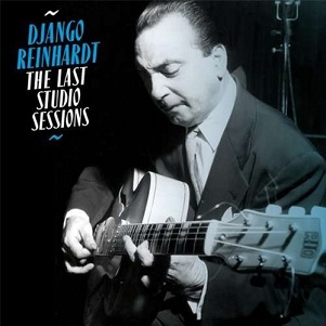 Cover van Reinhardt, Django – Last Studio Sessions