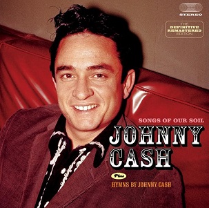 Cover van Cash, Johnny – Songs of Our Soil/Hymns By Johnny Cash