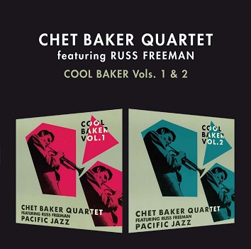 Cover van Chet Baker Quartet – Cool Baker Vol. 1 & 2