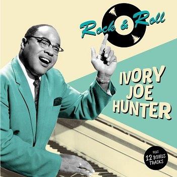 Cover van Hunter, Ivory Joe – Rock & Roll