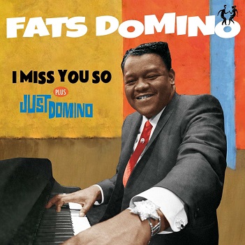 Cover van Domino, Fats – I Miss You So/ Just Domino
