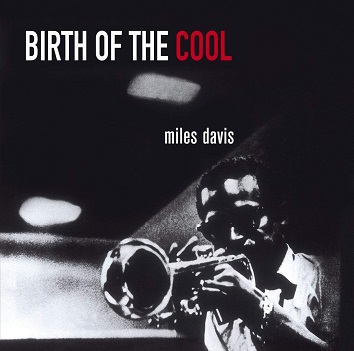 Cover van Davis, Miles – Birth of the Cool