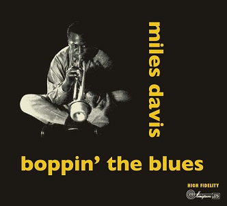 Cover van Davis, Miles – Boppin' the Blues/Dig