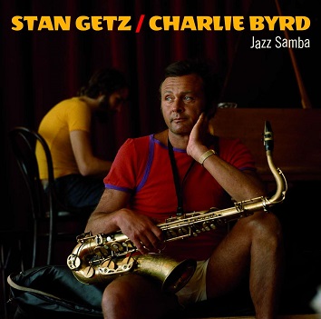 Cover van Getz, Stan & Charlie Byrd – Jazz Samba