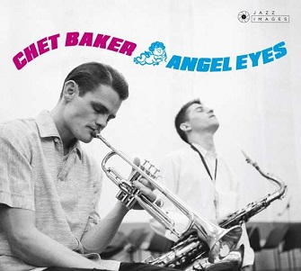 Cover van Baker, Chet – Angel Eyes