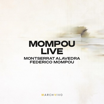 Cover van Alavedra, Montserrat – Mompou Live