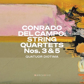 Cover van V/A – Conrado Del Campo: String Quartets Nos. 3 & 5
