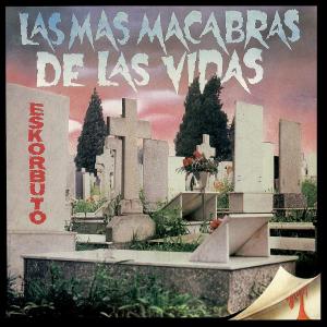 Las Mas Macabras De Las Vidas