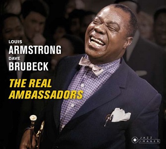 Cover van Armstrong, Louis & Dave Brubeck – Real Ambassadors