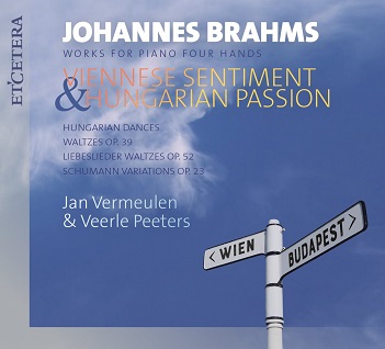 Cover van Vermeulen, Jan – Brahms: Viennese Sentiment & Hunagrian Passion